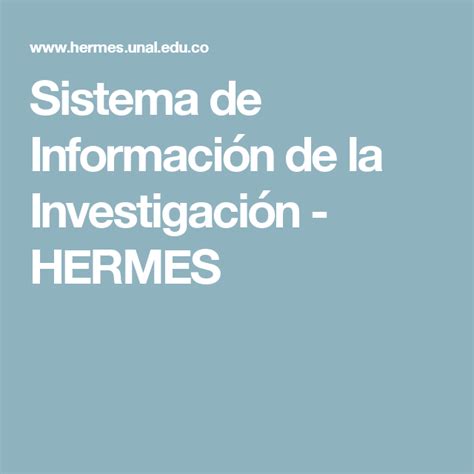 sistema de investigación hermes.